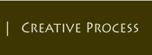 our creative process